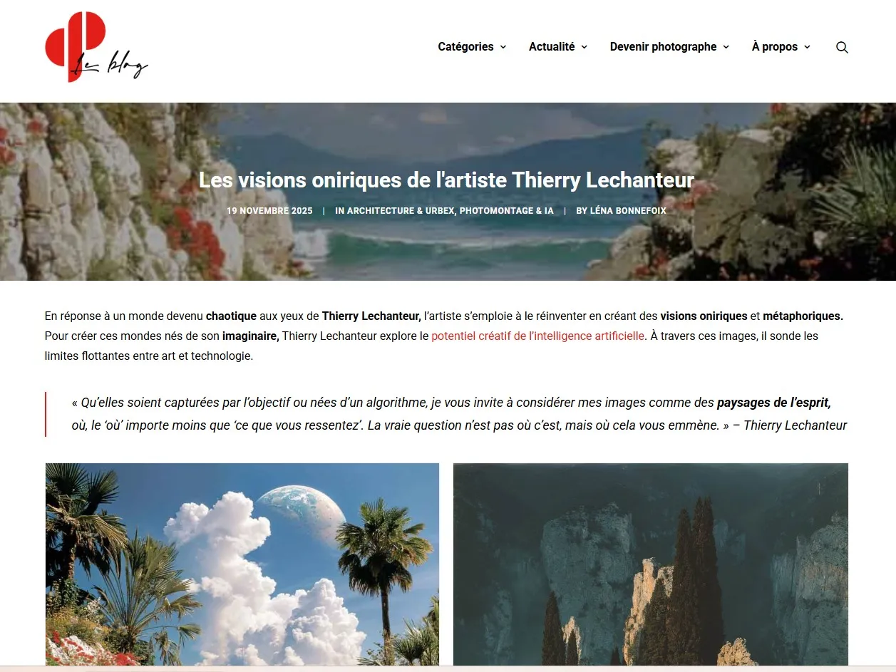 Graine de Photographe — Les visions oniriques de l'artiste Thierry Lechanteur
